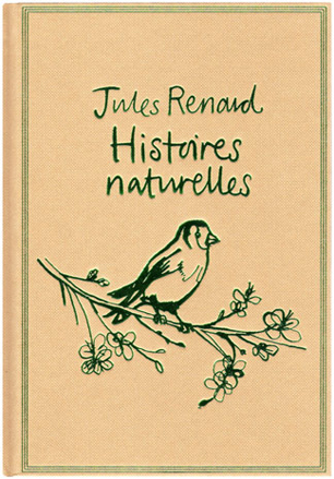 Histoires Naturelles lucinda rogers book cover illustration histoires naturelles jules renard bird branch flowers